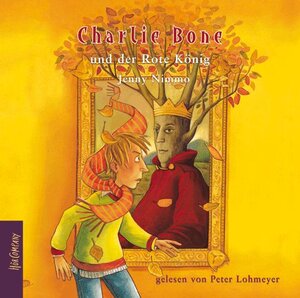 Charlie Bone und der Rote König: Vorgelesen von Peter Lohmeyer. 5 CD Multibox, Laufzeit 6 Std. 26 Min.