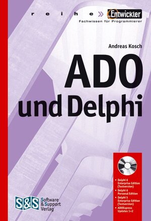 ADO und Delphi, m. CD-ROM