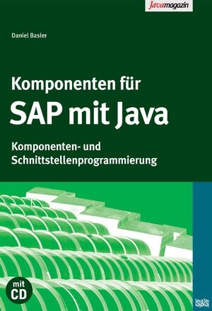 Buchcover Komponenten für SAP mit Java | Daniel Basler | EAN 9783935042178 | ISBN 3-935042-17-5 | ISBN 978-3-935042-17-8