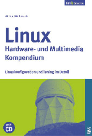 Linux Hardware- und Multimedia-Kompendium