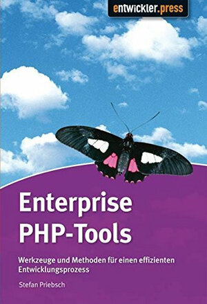 Buchcover Enterprise PHP Tools | Stefan Priebsch | EAN 9783935042932 | ISBN 3-935042-93-0 | ISBN 978-3-935042-93-2