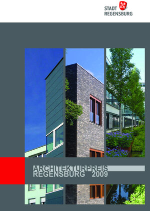 Buchcover Architekturpreis Regensburg 2009  | EAN 9783935052795 | ISBN 3-935052-79-0 | ISBN 978-3-935052-79-5