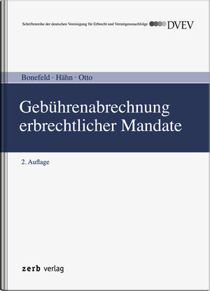 Buchcover Gebührenabrechnung familien- und erbrechtlicher Mandate nach dem RVG und GKG | Michael Bonefeld | EAN 9783935079242 | ISBN 3-935079-24-9 | ISBN 978-3-935079-24-2
