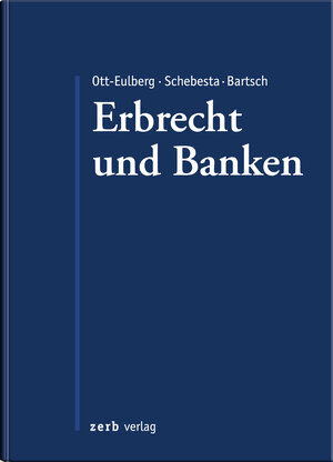 Buchcover Praxishandbuch Erbrecht und Banken  | EAN 9783935079594 | ISBN 3-935079-59-1 | ISBN 978-3-935079-59-4