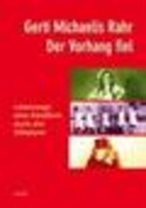 Buchcover Der Vorhang fiel | Gerti Michaelis Rahr | EAN 9783935093330 | ISBN 3-935093-33-0 | ISBN 978-3-935093-33-0
