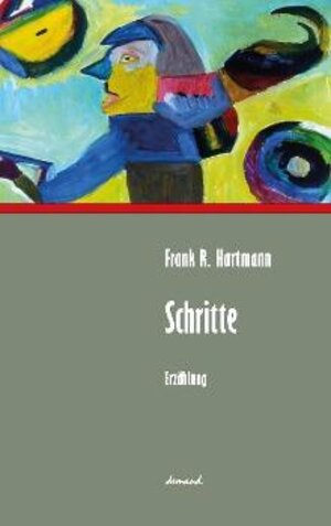 Buchcover Schritte | Frank R. Hartmann | EAN 9783935093651 | ISBN 3-935093-65-9 | ISBN 978-3-935093-65-1