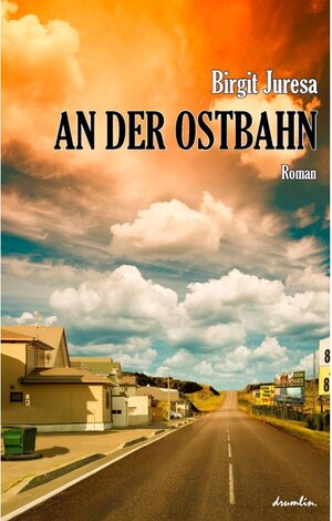 Buchcover An der Ostbahn | Birgit Juresa | EAN 9783935093699 | ISBN 3-935093-69-1 | ISBN 978-3-935093-69-9