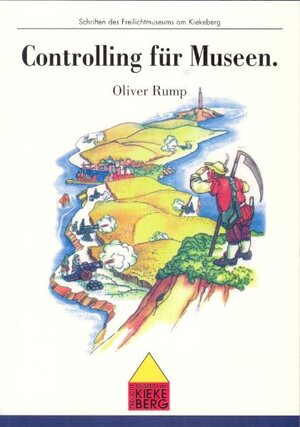 Buchcover Controlling für Museen | Oliver Rump | EAN 9783935096034 | ISBN 3-935096-03-8 | ISBN 978-3-935096-03-4