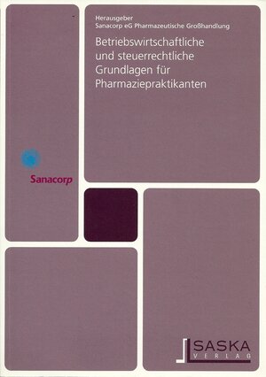 Buchcover Betriebswirtschaftliche und steuerrechtliche Grundlagen für Pharmaziepraktikanten | Manfred Keserü | EAN 9783935120043 | ISBN 3-935120-04-4 | ISBN 978-3-935120-04-3