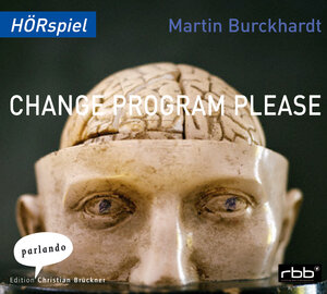 Buchcover Change Program Please | Martin Burckhardt | EAN 9783935125932 | ISBN 3-935125-93-3 | ISBN 978-3-935125-93-2