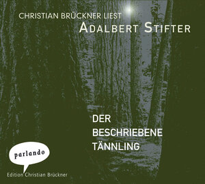 Buchcover Der beschriebene Tännling | Adalbert Stifter | EAN 9783935125970 | ISBN 3-935125-97-6 | ISBN 978-3-935125-97-0