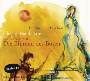 Buchcover Die Blumen des Bösen | Charles Baudelaire | EAN 9783935125994 | ISBN 3-935125-99-2 | ISBN 978-3-935125-99-4