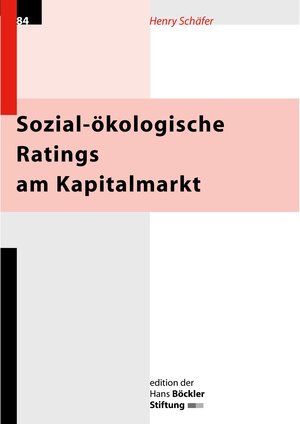Buchcover Sozial-ökologische Ratings am Kapitalmarkt | Henry Schäfer | EAN 9783935145602 | ISBN 3-935145-60-8 | ISBN 978-3-935145-60-2