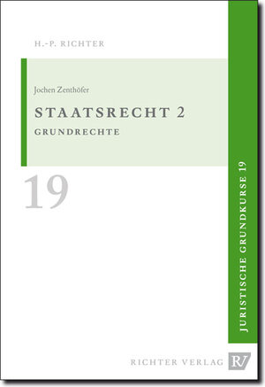 Buchcover Juristische Grundkurse / Band 19 - Staatsrecht 2 | Jochen Zenthöfer | EAN 9783935150194 | ISBN 3-935150-19-9 | ISBN 978-3-935150-19-4