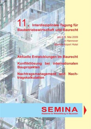 Buchcover Tagungsbericht zur 11. Interdisziplinären Tagung für Baubetriebswirtschaft und Baurecht | Gundula Krüger-Doyé | EAN 9783935158138 | ISBN 3-935158-13-0 | ISBN 978-3-935158-13-8