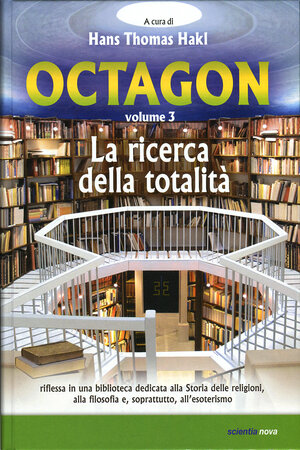 Buchcover Octagon – La ricerca della totalità  | EAN 9783935164108 | ISBN 3-935164-10-6 | ISBN 978-3-935164-10-8