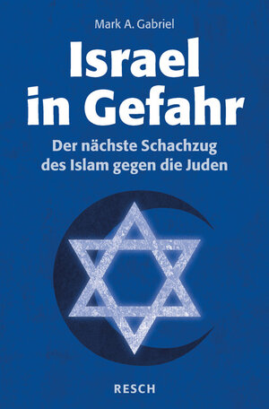Buchcover Israel in Gefahr | Mark A Gabriel | EAN 9783935197618 | ISBN 3-935197-61-6 | ISBN 978-3-935197-61-8