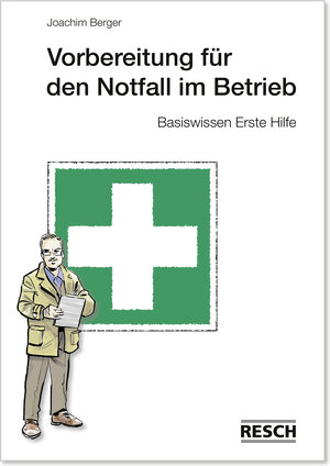 Buchcover Vorbereitung für den Notfall im Betrieb | Joachim Berger | EAN 9783935197991 | ISBN 3-935197-99-3 | ISBN 978-3-935197-99-1