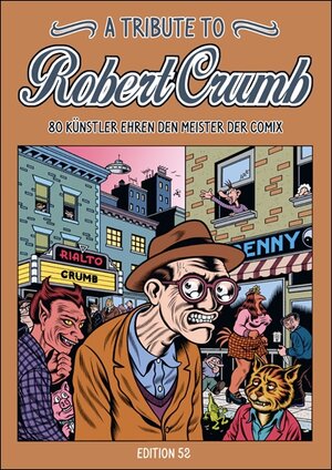 Buchcover A Tribute to Robert Crumb  | EAN 9783935229845 | ISBN 3-935229-84-4 | ISBN 978-3-935229-84-5