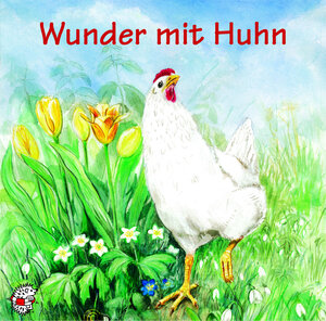 Buchcover Wunder mit Huhn | Ute Kleeberg | EAN 9783935261036 | ISBN 3-935261-03-9 | ISBN 978-3-935261-03-6