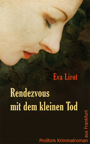 Buchcover Rendezvous mit dem kleinen Tod | Eva Lirot | EAN 9783935263511 | ISBN 3-935263-51-1 | ISBN 978-3-935263-51-1