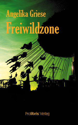 Buchcover Freiwildzone | Angelika Griese | EAN 9783935263689 | ISBN 3-935263-68-6 | ISBN 978-3-935263-68-9