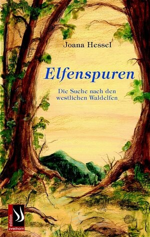 Buchcover Elfenspuren | Joana Hessel | EAN 9783935265140 | ISBN 3-935265-14-X | ISBN 978-3-935265-14-0