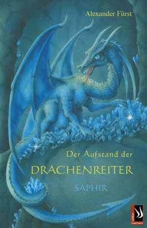 Buchcover Der Aufstand der Drachenreiter | Alexander Fürst | EAN 9783935265409 | ISBN 3-935265-40-9 | ISBN 978-3-935265-40-9