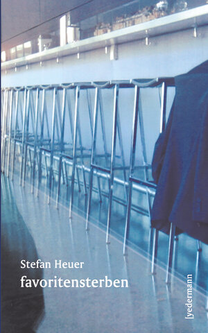 Buchcover favoritensterben | Stefan Heuer | EAN 9783935269346 | ISBN 3-935269-34-X | ISBN 978-3-935269-34-6