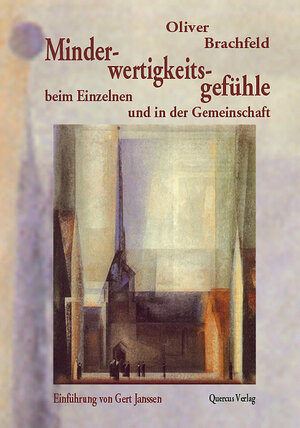 Buchcover Minderwertigkeitsgefühle beim Einzelnen und in der Gemeinschaft | Oliver Brachfeld | EAN 9783935271028 | ISBN 3-935271-02-6 | ISBN 978-3-935271-02-8