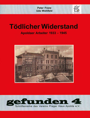 Buchcover Tödlicher Widerstand | Peter Franz | EAN 9783935275101 | ISBN 3-935275-10-2 | ISBN 978-3-935275-10-1