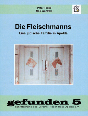 Buchcover Die Fleischmanns | Peter Franz | EAN 9783935275118 | ISBN 3-935275-11-0 | ISBN 978-3-935275-11-8