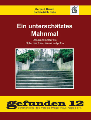 Buchcover Ein unterschätztes Mahnmal | Gerhard Berndt | EAN 9783935275248 | ISBN 3-935275-24-2 | ISBN 978-3-935275-24-8