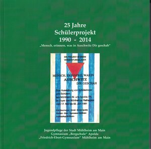 Buchcover 25 Jahre Schülerprojekt 1990-2014  | EAN 9783935275408 | ISBN 3-935275-40-4 | ISBN 978-3-935275-40-8