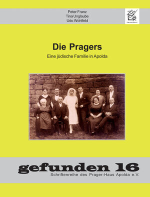 Buchcover Die Pragers | Peter Franz | EAN 9783935275736 | ISBN 3-935275-73-0 | ISBN 978-3-935275-73-6