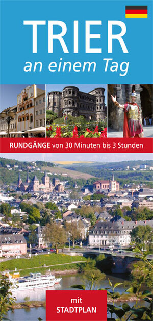 Buchcover Trier an einem Tag | Hans J Kann | EAN 9783935281737 | ISBN 3-935281-73-0 | ISBN 978-3-935281-73-7