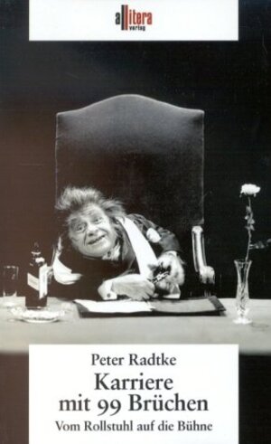 Buchcover Karriere mit 99 Brüchen | Peter Radtke | EAN 9783935284875 | ISBN 3-935284-87-X | ISBN 978-3-935284-87-5
