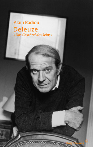 Deleuze: Das Geschrei des Seins