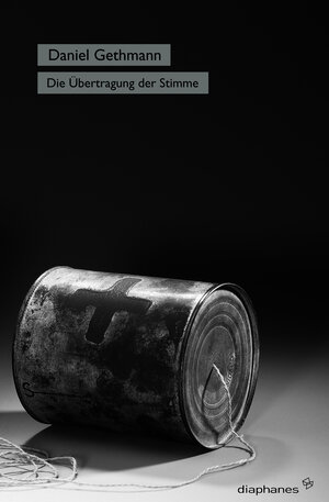 Buchcover Die Übertragung der Stimme | Daniel Gethmann | EAN 9783935300827 | ISBN 3-935300-82-4 | ISBN 978-3-935300-82-7