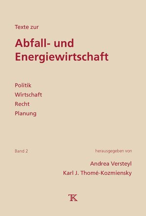 Buchcover Texte zur Abfall- und Energiewirtschaft, Band 2  | EAN 9783935317252 | ISBN 3-935317-25-5 | ISBN 978-3-935317-25-2