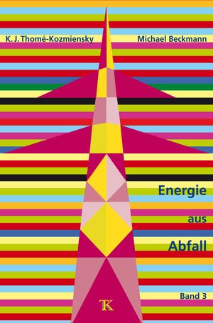 Buchcover Energie aus Abfall, Band 3 | EAN 9783935317306 | ISBN 3-935317-30-1 | ISBN 978-3-935317-30-6