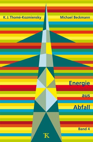 Buchcover Energie aus Abfall, Band 4  | EAN 9783935317320 | ISBN 3-935317-32-8 | ISBN 978-3-935317-32-0