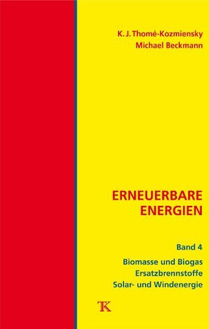 Buchcover Erneuerbare Energien, Band 4  | EAN 9783935317559 | ISBN 3-935317-55-7 | ISBN 978-3-935317-55-9