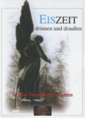 Buchcover Eiszeit - drinnen und draussen  | EAN 9783935327213 | ISBN 3-935327-21-8 | ISBN 978-3-935327-21-3