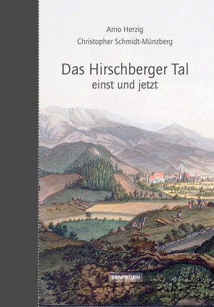 Buchcover Das Hirschberger Tal | Arno Herzig | EAN 9783935330404 | ISBN 3-935330-40-5 | ISBN 978-3-935330-40-4