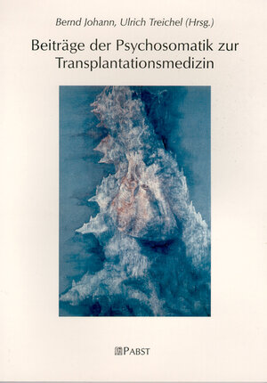 Buchcover Beiträge der Psychosomatik zur Transplantationsmedizin  | EAN 9783935357074 | ISBN 3-935357-07-9 | ISBN 978-3-935357-07-4