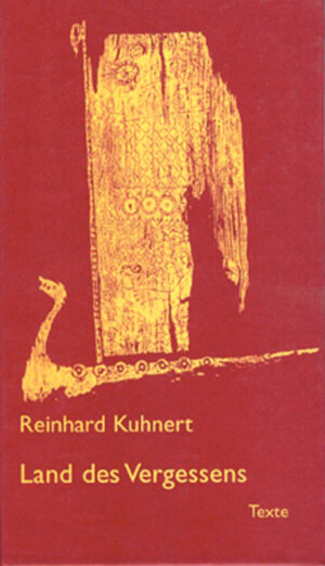 Buchcover Land des Vergessens | Reinhard Kuhnert | EAN 9783935358057 | ISBN 3-935358-05-9 | ISBN 978-3-935358-05-7
