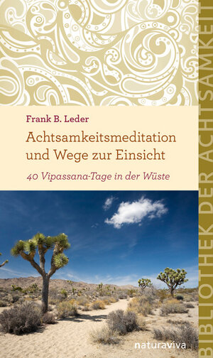 Buchcover Achtsamkeitsmeditation und Wege zur Einsicht | Frank B. Leder | EAN 9783935407915 | ISBN 3-935407-91-2 | ISBN 978-3-935407-91-5