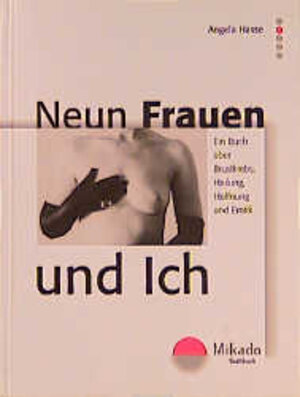 Buchcover Neun Frauen und ich | Angela Hasse | EAN 9783935436007 | ISBN 3-935436-00-9 | ISBN 978-3-935436-00-7