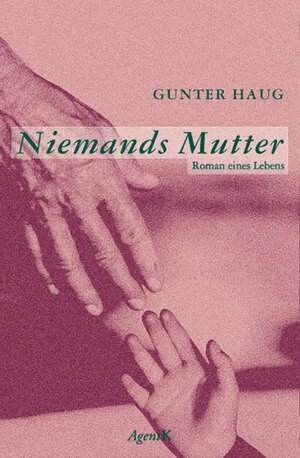 Buchcover Niemands Mutter | Gunter Haug | EAN 9783935474023 | ISBN 3-935474-02-4 | ISBN 978-3-935474-02-3